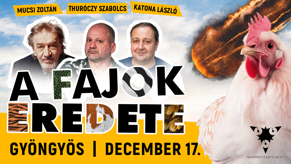 A fajok eredete Gyöngyös belépőjegy 1.kat. 2024.12.17.