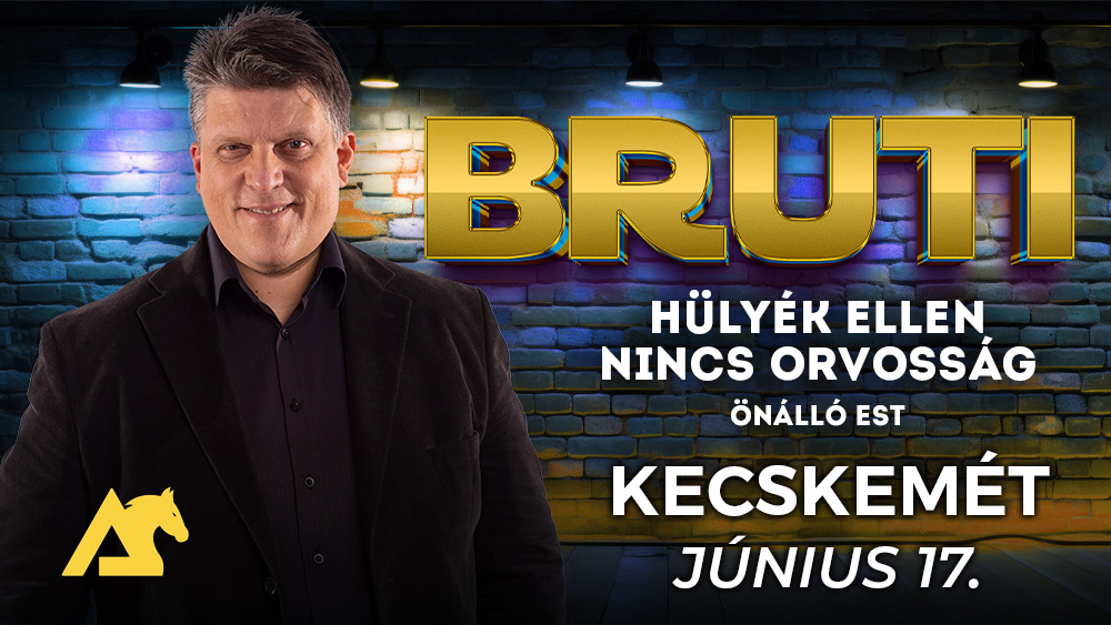 Bruti Kecskemét belépőjegy 2025.06.17.