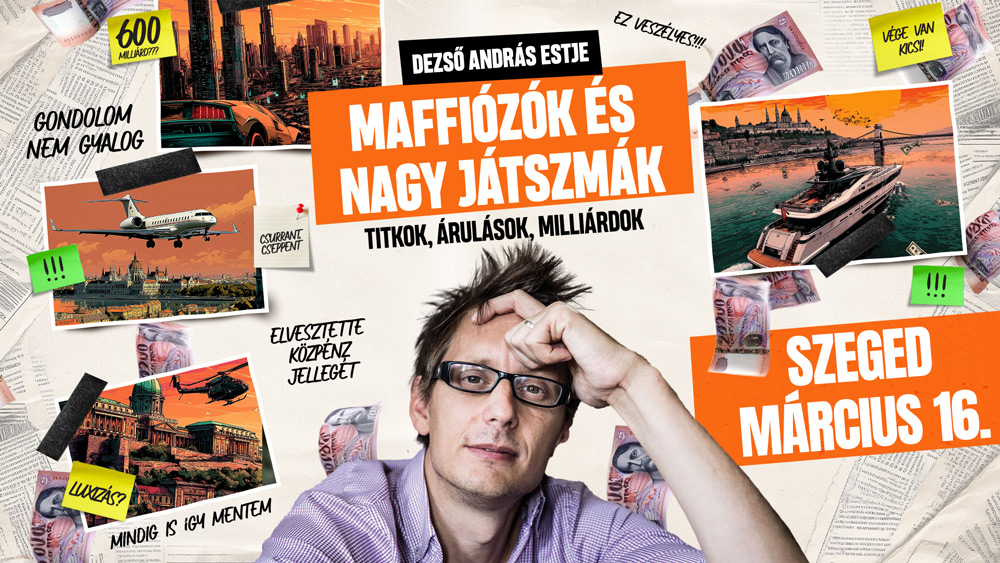 Maffiózók és nagy játszmák – Szeged belépőjegy 2.kat. 2026.03.16.