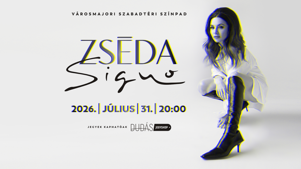 Zséda: Signo Városmajori belépőjegy 3.kat. 2026.07.31.