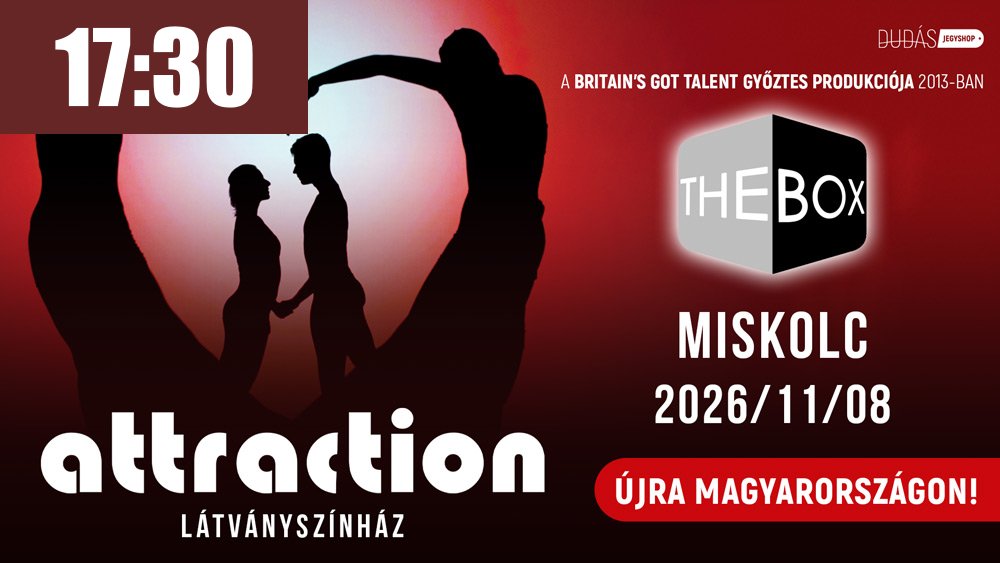 Attraction: The Box belépőjegy kiemelt Miskolc, 2026.11.08. 17:30
