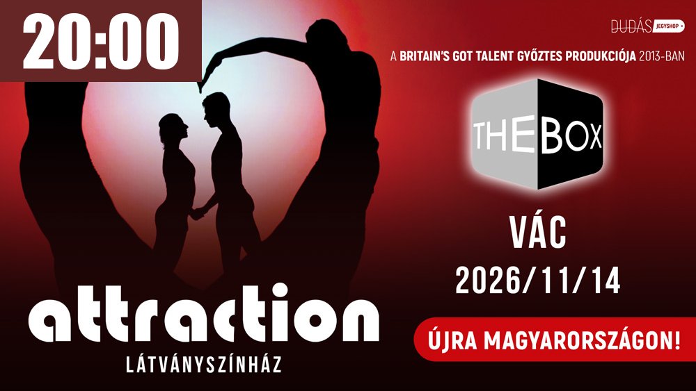 Attraction: The Box belépőjegy 2.kat. Vác, 2026.11.14. 20:00