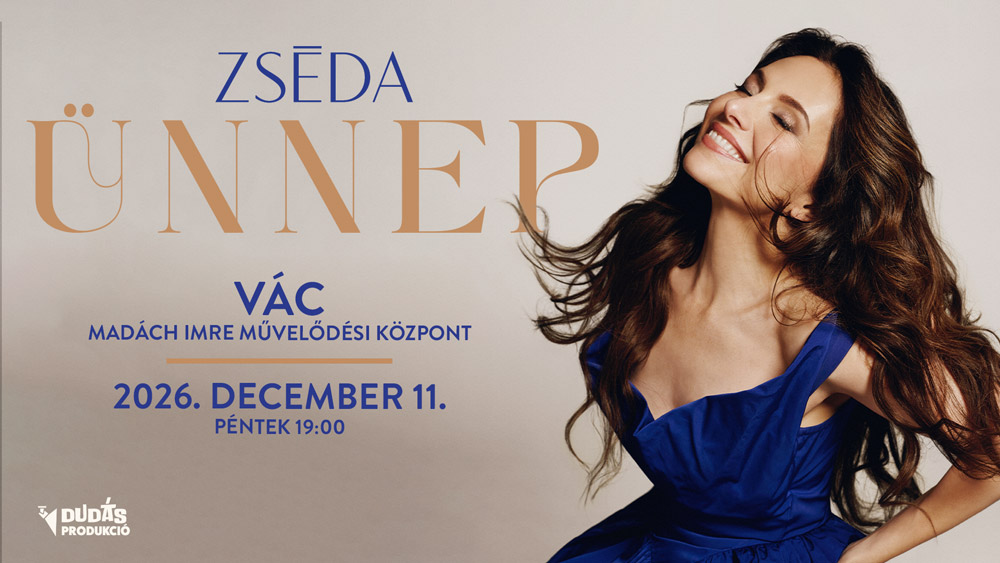 Zséda: Ünnep belépőjegy 2.kat. Vác, 2026.12.11.